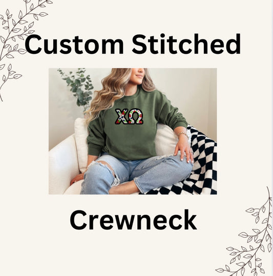*Custom Stitched-Crewneck 2 Letter